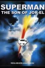 Watch Superman: Son of Jor-El (FanEdit Merdb