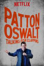 Watch Patton Oswalt: Talking for Clapping Merdb