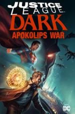 Watch Justice League Dark: Apokolips War Merdb