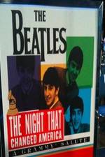 Watch The Beatles: The Night That Changed America-A Grammy Salute Merdb