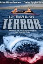 Watch 12 Days of Terror Merdb