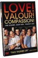 Watch Love! Valour! Compassion! Merdb