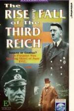 Watch The Rise and Fall of the Third Reich Merdb