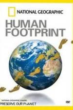 Watch National Geographic The Human Footprint Merdb