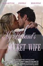Watch My Husband\'s Secret Wife Merdb