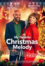 Watch My Favorite Christmas Melody Merdb