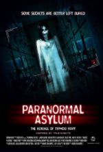 Watch Paranormal Asylum: The Revenge of Typhoid Mary Merdb