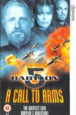 Watch Babylon 5 A Call to Arms Merdb