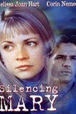 Watch Silencing Mary Merdb