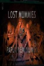 Watch National Geographic Lost Mummies Of Papua New Guinea Merdb