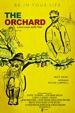 Watch The Orchard Merdb