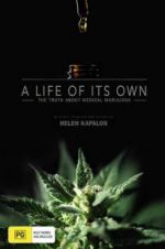Watch A Life of Its Own: The Truth About Medical Marijuana Merdb