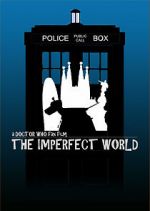 Watch Doctor Who: El Mundo Imperfecto Merdb