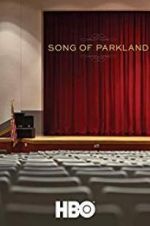 Watch Song of Parkland Merdb
