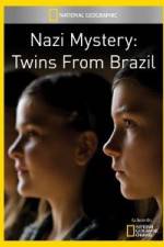 Watch National Geographic Nazi Mystery Twins from Brazil Merdb