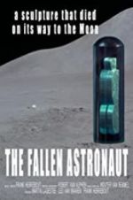 Watch The Fallen Astronaut Merdb