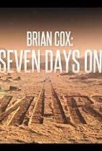 Watch Brian Cox: Seven Days on Mars Megashare
