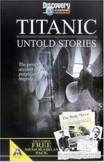 Watch Titanic: Untold Stories Merdb