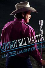 Watch Cowboy Bill Martin: Let the Laughter Roll Merdb