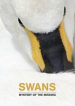 Watch Swans: Mystery of the Missing Merdb