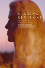 Watch Burning Kentucky Merdb