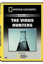 Watch National Geographic: The Virus Hunters Merdb