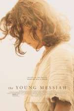 Watch The Young Messiah Merdb