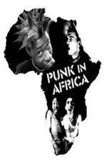 Watch Punk in Africa Merdb