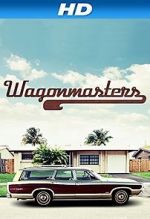 Watch Wagonmasters Merdb