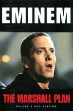 Watch Eminem: The Marshall Plan Merdb