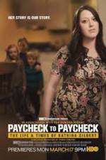 Watch Paycheck to Paycheck-The Life and Times of Katrina Gilbert Merdb