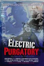Watch Electric Purgatory The Fate of the Black Rocker Merdb