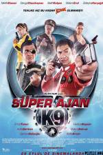 Watch Super Ajan K9 Merdb
