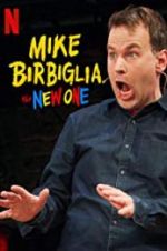 Watch Mike Birbiglia: The New One Merdb