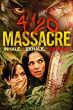 Watch 4/20 Massacre Merdb
