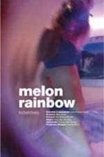 Watch Melon Rainbow Merdb