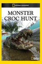 Watch Monster Croc Hunt Merdb