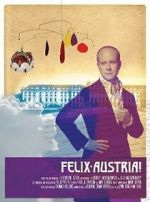 Watch Felix Austria! Merdb
