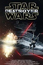 Watch Star Wars: Destroyer Merdb