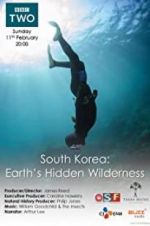 Watch South Korea: Earth\'s Hidden Wilderness Merdb