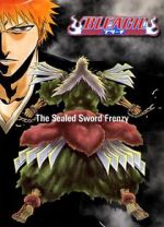 Watch Bleach: The Sealed Sword Frenzy (TV Short 2006) Merdb