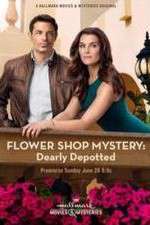 Watch Flower Shop Mystery: Dearly Depotted Merdb