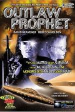 Watch Outlaw Prophet Merdb