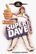 Watch The Extreme Adventures of Super Dave Merdb