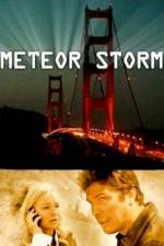 Watch Meteor Storm Merdb