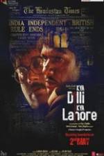 Watch Kya Dilli Kya Lahore Merdb