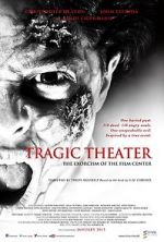 Watch Tragic Theater Merdb