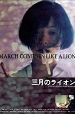 Watch March Comes in Like a Lion Merdb