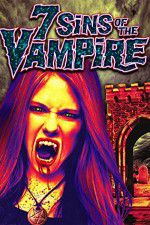 Watch 7 Sins of the Vampire Merdb