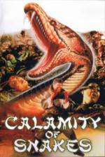 Watch Calamity of Snakes Merdb